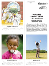 Our BIBLE PICTURE TALKS SPRING Quarter 2025